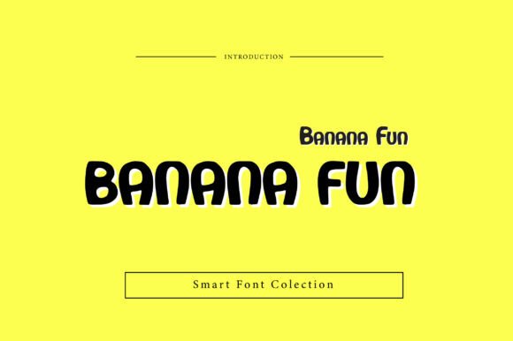 Banana Fun Font for Creative Brands