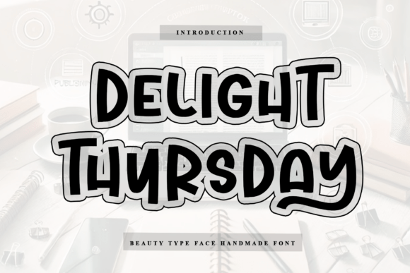 Delight Thursday: A Premium Display Font for Timeless Branding