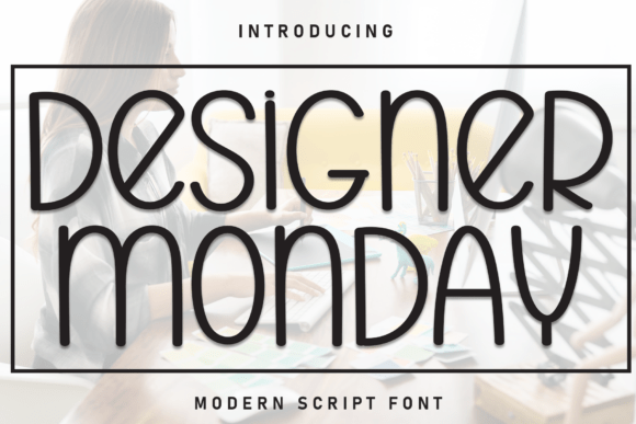 Designer Monday: A Handwritten Display Font That Brings Warmth to Your Brand