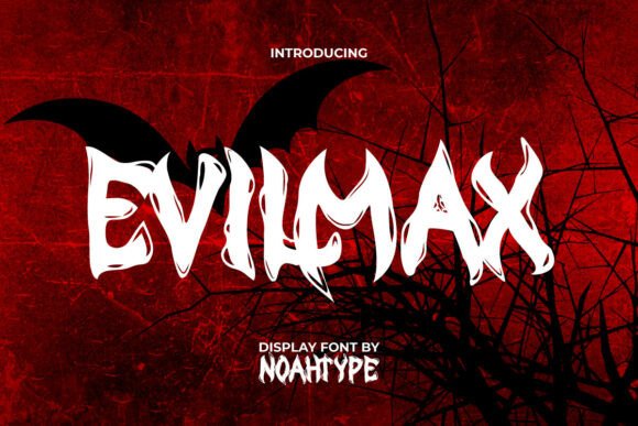 Evilmax Font for Bold Campaigns