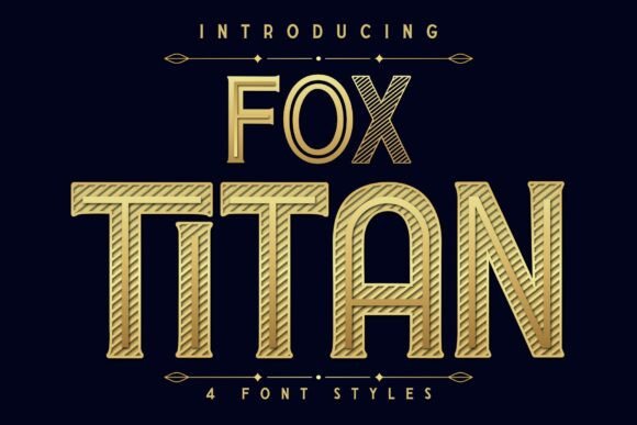 Fox Titan: A Vintage Display Font for Handmade Brands