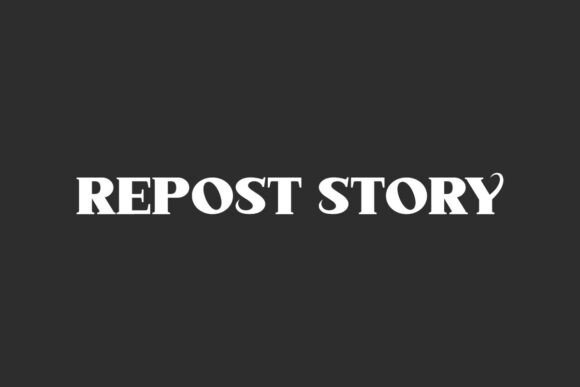 Repost Story: A Premium Display Font for Crafters and Sellers