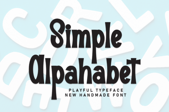 Simple Alpahabet Review: A Playful Display Font for Design