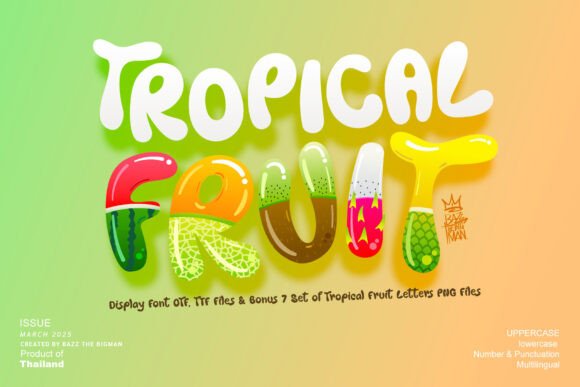 Tropical Fruit: A Display Font for Joyful Web Design