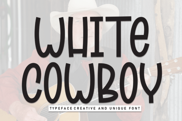 White Cowboy Font for Campaigns That Grab Attention
