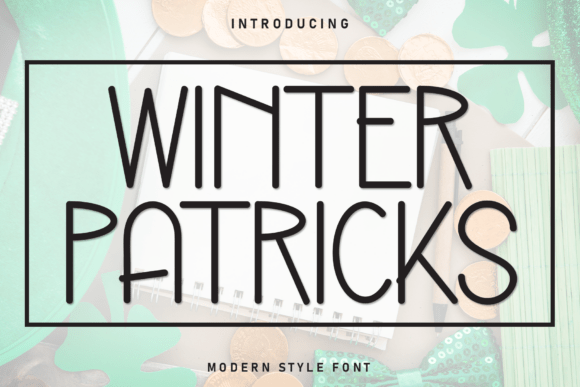 Winter Patricks Display Font for Handmade Product Design
